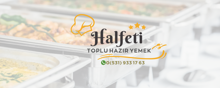 Halfeti Toplu Yemek Siparişi
