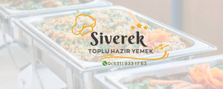 Siverek Toplu Yemek Siparişi